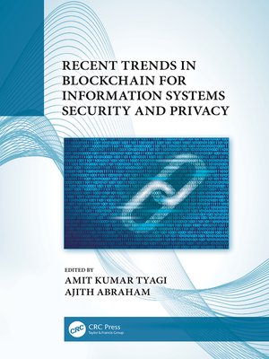 cover image of Recent Trends in Blockchain for Information Systems Security and Privacy